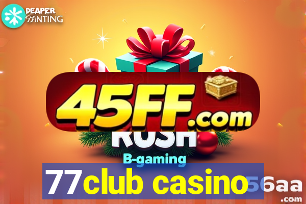 77club casino